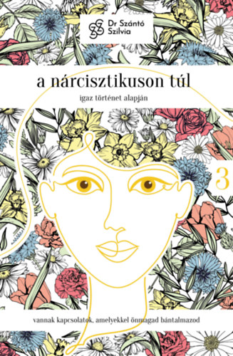 dr. Szántó Szilvia - A nárcisztikuson túl