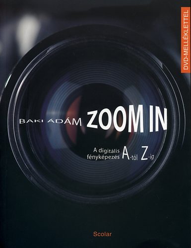 Baki dm - Zoom in  -  A digitlis fnykpezs A- tl Z- ig