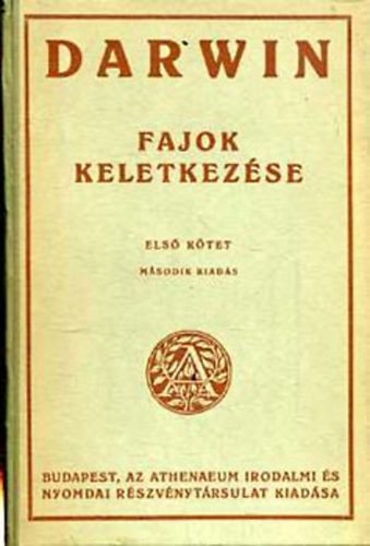 Charles Darwin - Fajok keletkez�se I-II.