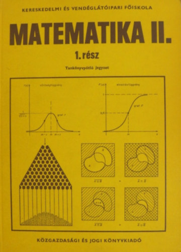 Cz�t�nyi Csaba  (szerk.) - Matematika II. 1. r�sz -  Kereskedelmi �s Vend�gl�t�ipari F�iskola