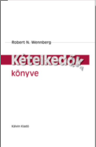 Robert N. Wennberg - Ktelkedk knyve