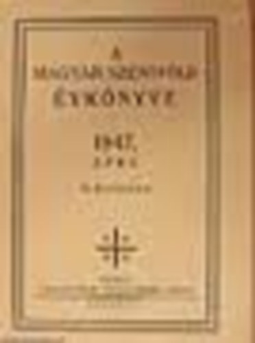 A Magyar Szentf�ld �vk�nyve 1947.�vre (VI. �vfolyam)