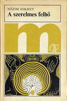 Nazim Hikmet - A szerelmes felhő