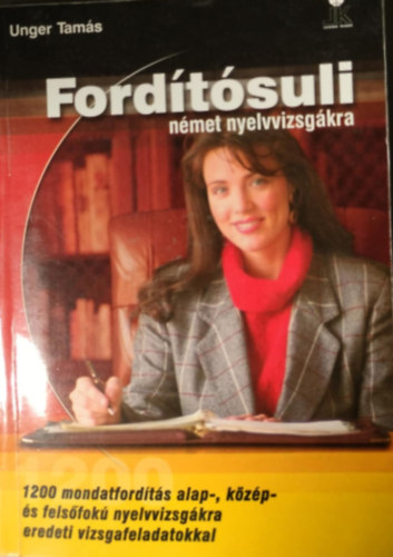 Unger Tams - Fordtsuli nmet nyelvvizsgkra