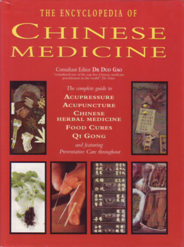 The Encyclopedia of Chinese Medicine