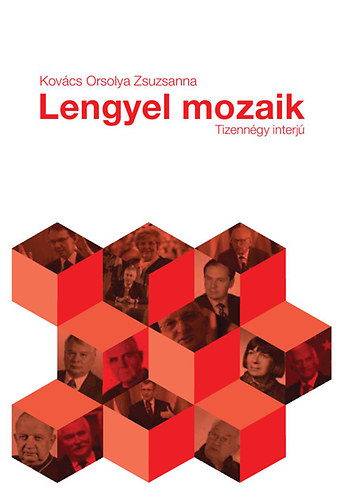Kov�cs Orsolya Zsuzsanna - Lengyel mozaik