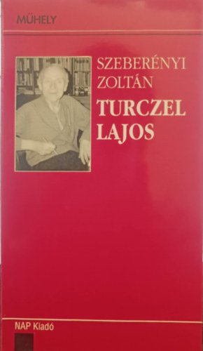 Szeberényi Zoltán - Turczel Lajos