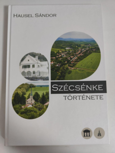 Hausel S�ndor - Sz�cs�nke t�rt�nete