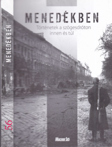 Fodor Istv�n  (szerk) - Mened�kben (T�rt�netek a sz�gesdr�ton innen �s t�l)