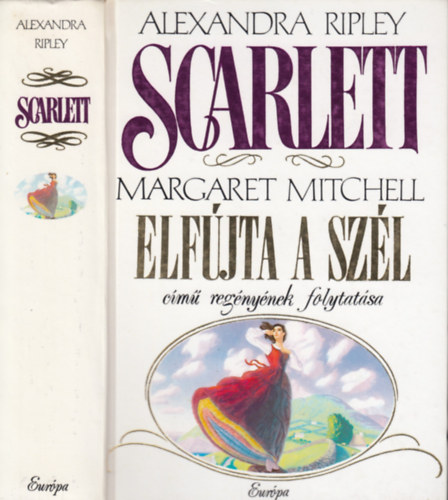 Alexandra Ripley - Scarlett (Elf�jta a sz�l 2.)