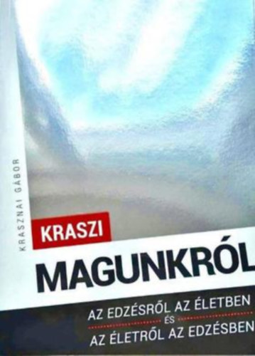 Krasznai Gbor Kroly - Magunkrl