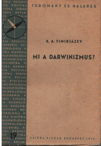 K.A. Timirjzev - Mi a darwinizmus?