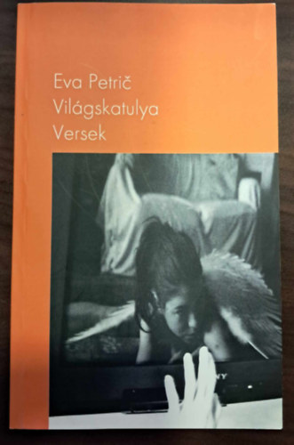 Eva Petri - Vilgskatulya - versek