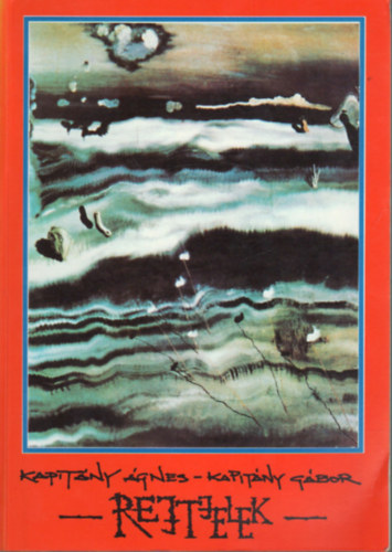 Kapitny gnes-Kapitny Gbor - Rejtjelek