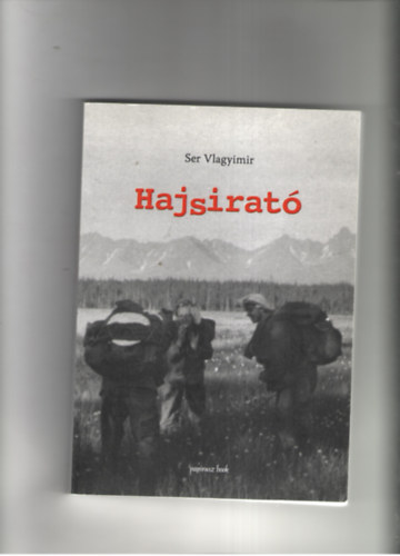 Ser Vlagyimir - Hajsirató