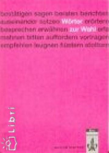 Magda Ferenbach; Ingrid Schüßler - Wörter zur Wahl