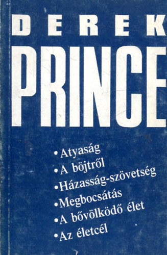 Arat� �d�mn�-Balik� katalin-Ruff Zsuzsanna - V�logat�s Derek Prince tanulm�nyaib�l