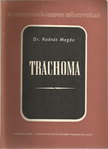 Dr. Radnót Magda - Trachoma