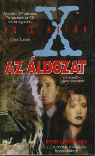 K. J. Anderson - Az X-akt�k-az �ldozat