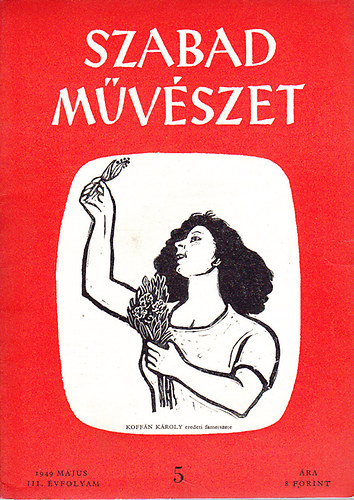 Szabad Mvszet 1949. III. vf. 5. szm