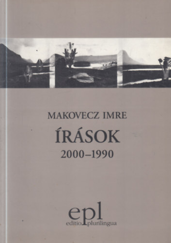 Makovecz Imre - �r�sok 2000-1990 - Makovecz Imre