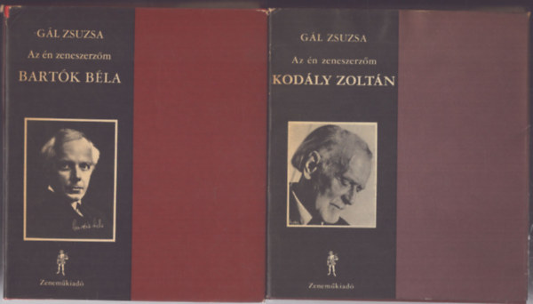 Gál Zsuzsa - 2 kötet Az én zeneszerzőm sorozatból: Kodály Zoltán - Bartók Béla (hanglemez mellékletekkel)