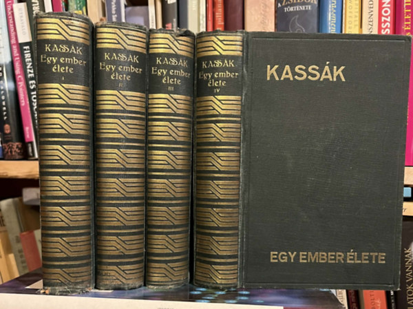Kassák Lajos - Egy ember élete I-IV