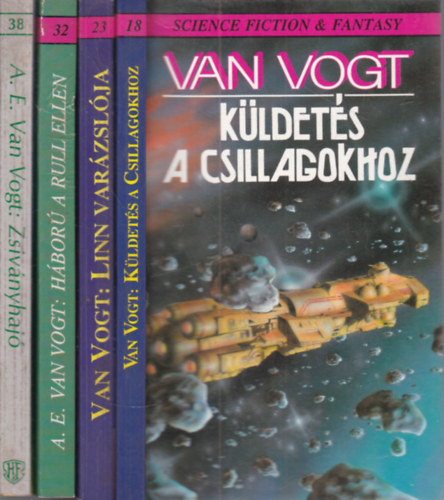 A. E. van Vogt - 4 db. sci-fi (K�ldet�s a csillagokhoz + Linn var�zsl�ja + H�bor� a Rull ellen + Zsiv�nyhaj�)