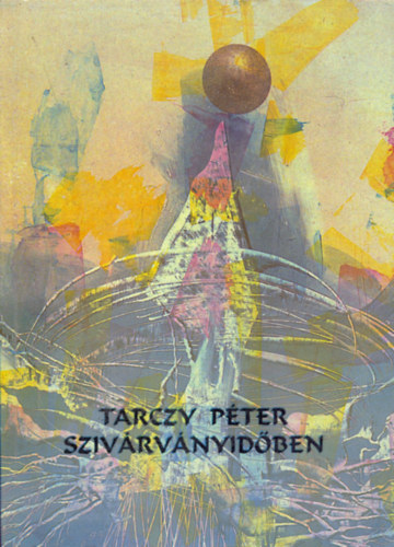 Szivrvnyidben