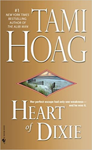 Tami Hoag - Heart of Dixie: A Novel