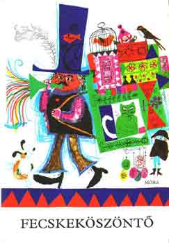 T. Asz�di �va  (szerkeszt�) - Fecskek�sz�nt�