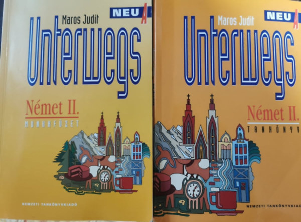Maros Judit - Unterwegs Nmet II. Neu A (tanknyv s munkafzet)