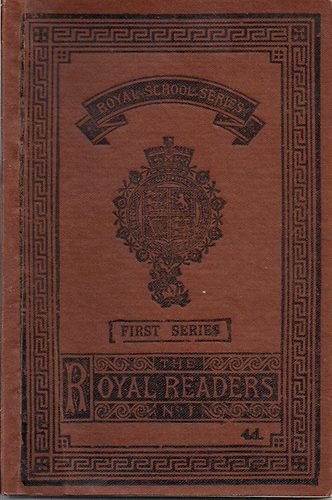 Royal Readers No. I. (illustrated)