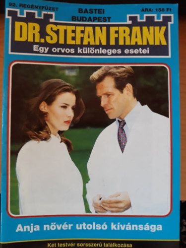 Dr. Stefan Frank - Egy orvos k�l�nleges esetei 92. - Anja n�v�r utols� k�v�ns�ga