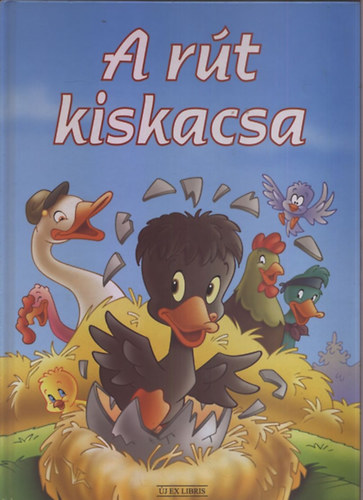 Sarkadi Péter (szerk.) - A rút kiskacsa