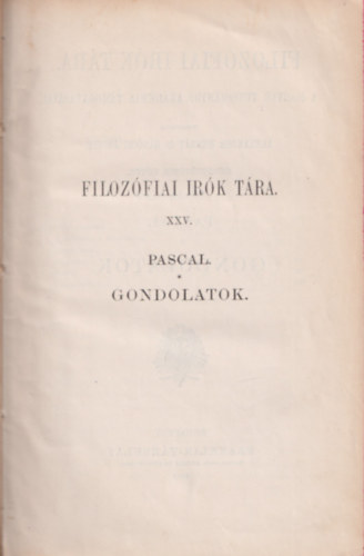 Blaise Pascal - Gondolatok (Pascal)