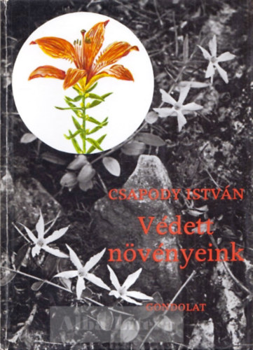 Dr. Csapody Istvn - Vdett nvnyeink