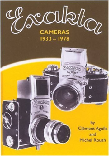 Exakta Cameras 1933-1978