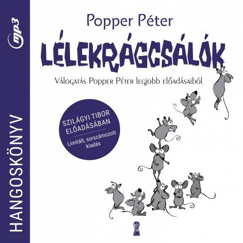 Popper Pter - Llekrgcslk [hangosknyv (MP3 CD)] , Vlogats Popper Pter legjobb eladsaibl [hangosknyv]