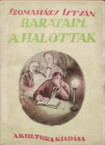 Szomahzy Istvn - Bartaim, a halottak