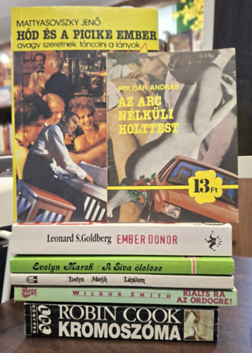 Mattyasovszky Jenő, Leonard S. Goldberg, Evely Marsh, Wilbur Smith, Robin Cook Polgár András - 7 db krimi, KÖNYVMENTŐ AJÁNLAT: Az arc nélküli holttest, Hód és a picike ember avagy szeretnek táncolni a lányok, Ember donor, A Siva ölelése, Lázálom, Kiálts rá az örödgre!, Kromoszóma