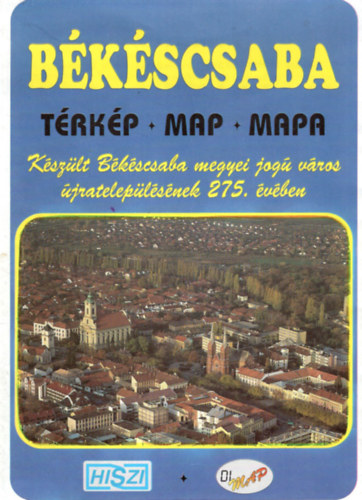 Békéscsaba - Városkalauz térképpel 48 X 68