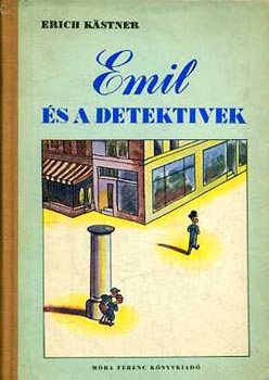 Erich Kstner - Emil s a detektvek