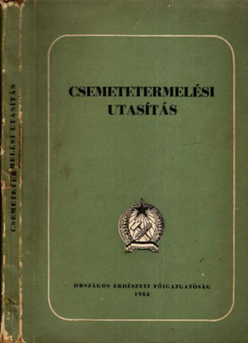 Csemetetermelési utasítás