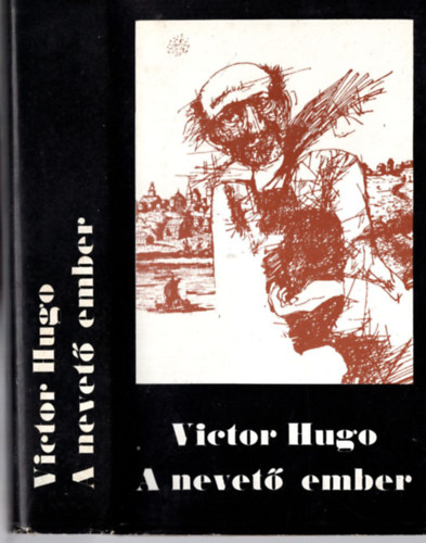 Victor Hugo - A nevet� ember