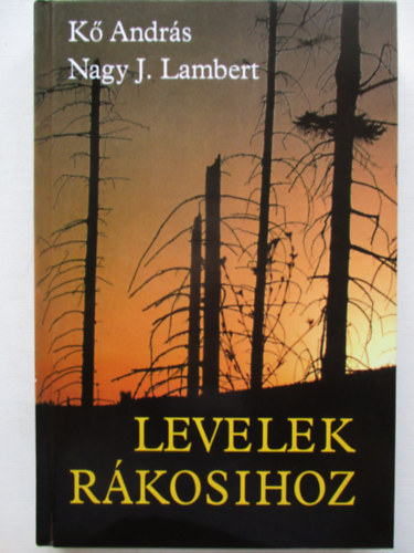 K� Andr�s-Nagy J. Lambert - Levelek R�kosihoz