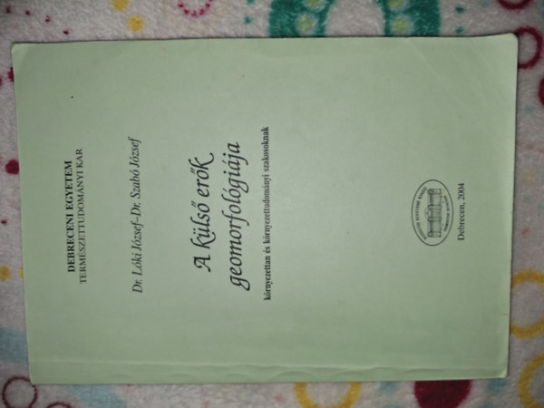 Dr. Lki Jzsef -Dr. Szab Jzsef - A kls erk geomorfolgija