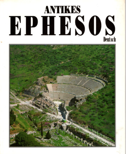 Dogan Gms - Antikes Ephesos.