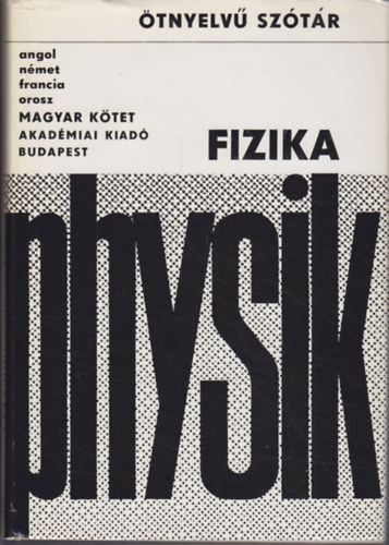 Ralf Sube; Günter Eisenreich - Physik - Fizika ötnyelvű szótár - Magyar kötet