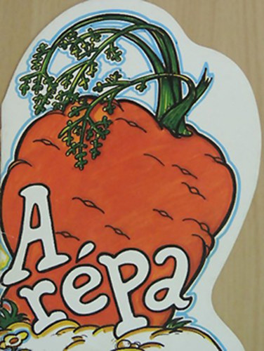 Nyírő Erzsébet (rajzolta) - A répa - orosz népmese